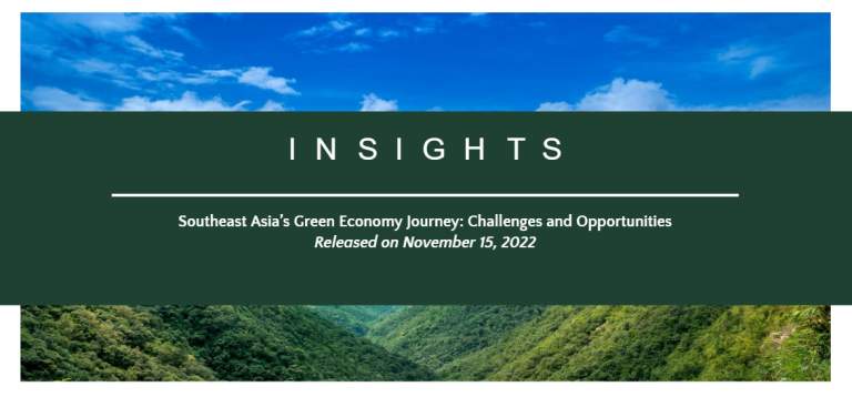 Southeast Asia’s Green Economy Journey: Challenges and Opportunities